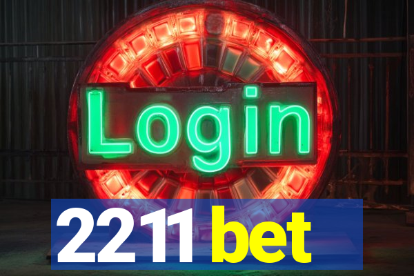 2211 bet